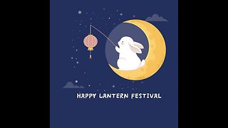 HAPPY LANTERN FESTIVAL