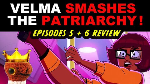 Velma SMASHES The Patriarchy! Velma Episode 5 & Episode 6 | Velma Review | HBO Max | Scooby Doo