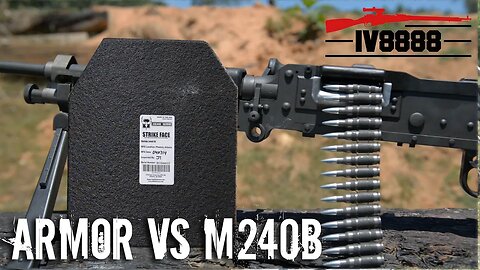AR500 Armor vs M240 Bravo