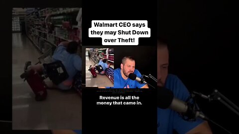 Walmart CEO says they may Close over Rising Theft #shorts
