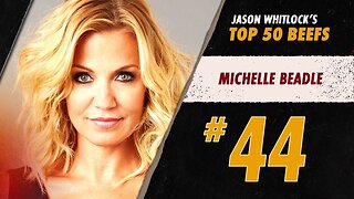 #44 Michelle Beadle | Whitlock's Top 50 Media Beefs