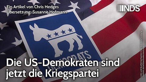 Die US-Demokraten sind jetzt die Kriegspartei | Chris Hedges | NDS-Podcast