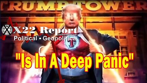 X22 Report Huge Intel: They cannot stop Trump because he is unstoppable, The more the [DS] panic