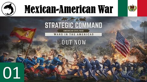 NEW DLC | Strategic Command: ACW - "Wars in the Americas" | Mexican-American War 01