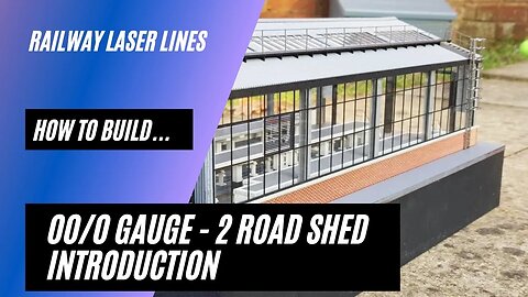 Railway Laser Lines | How To Build | Two Road Shed | Introduction - Showing Pre-Production Kits