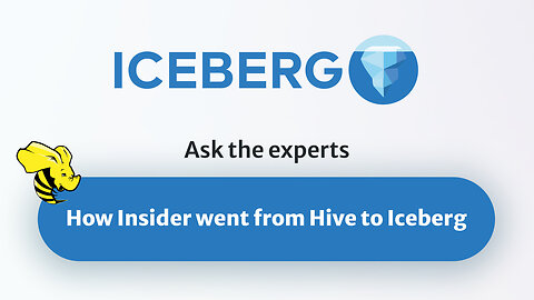 How Insider went from Hive to Iceberg