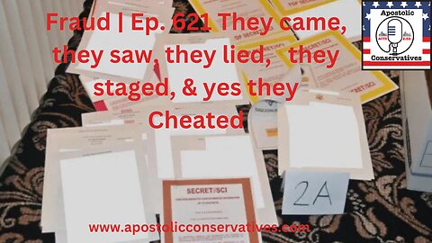 Fraud | Ep. 621 They came, they saw, they lied, they staged, & yes they Cheated