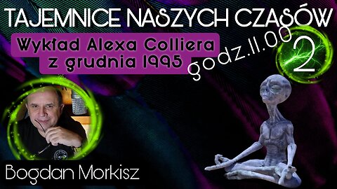 Wykład Alexa Colliera z grudnia 1995 cz.2 start 11.00