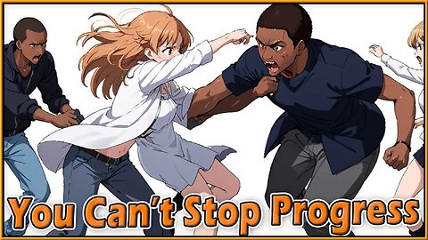 You Can't Stop Progress (April Highlights)