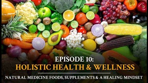 Autoimmune Answers - Episode 10 Holistic Health & Wellness: Natural Medicine Foods, Supplements