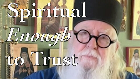 Spiritual Enough to Trust