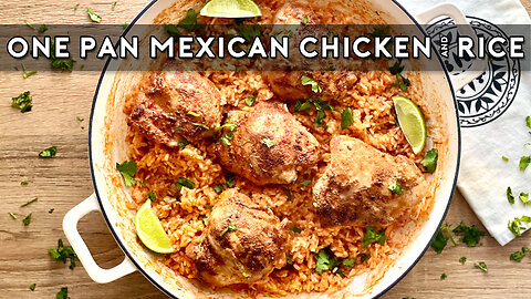 ONE PAN MEXICAN CHICKEN & RICE | Easy Chicken And Mexican Rice Dinner