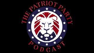 The Patriot Party Podcast I 2459982 Trump Did It First I Live at 6pm EST