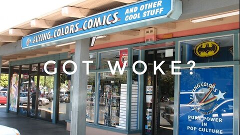 Woke, gay comics put stores out of business