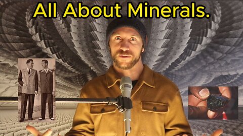 All about Minerals.