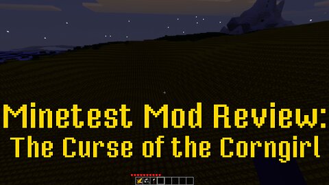 Minetest Mod Review: The Curse of the Corngirl