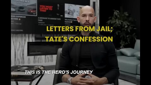 Andrew Tate Letters From Jail; Tate's Confession