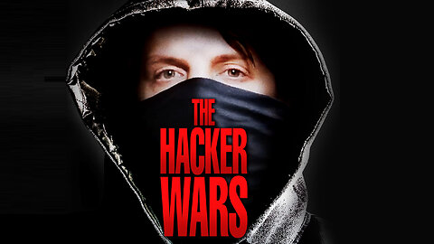 Anonymous - The Hacker Wars Full Documentary