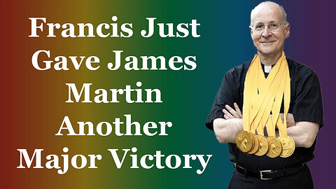 Francis Just Gave James Martin Another Major Victory