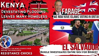 Farage: We Have Islamic Voting in UK - Kenya: Devestating Floods Leave Many Homeless 5/5/24