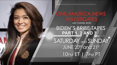 OAN Investigates Joe Biden's Bribe Tapes 1, 2 and 3