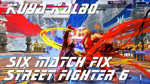 Kuya Kalbo Six Match Fix with Chun Li on Street Fighter 6 as Puyat 05-04-2024