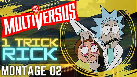 The Most INSANE MultiVersus ➲ Rick Montage You've NEVER SEEN! ✅