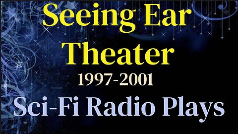 Seeing Ear Theater - Orson The Alien