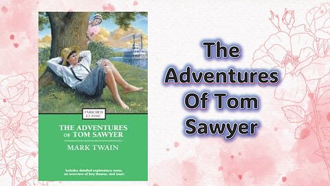 the Adventures of Tom Sawyer - Chapter 01