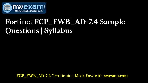 Fortinet FCP_FWB_AD-7.4 Sample Questions | Syllabus