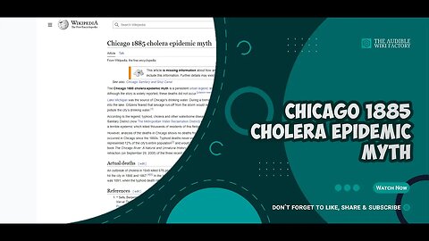 The Chicago 1885 cholera epidemic myth is a persistent urban legend, stating that 90,000 people