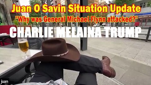 Juan O Savin Situation Update May 3: "Why was General Michael Flynn attacked?"