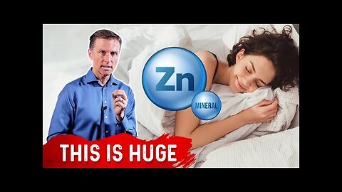 Zinc Has Unexpected Sleep Benefits - Dr. Eric Berg