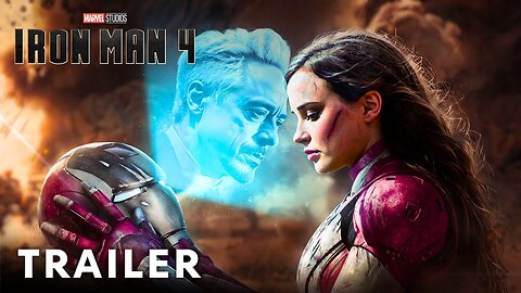 IRONMAN 4 – TRAILER _ Robert Downey Jr, Katherine Langford