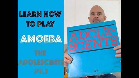 How To Play Amoeba On Guitar - WITH SOLO - Lesson Pt 2 [Adolescents]
