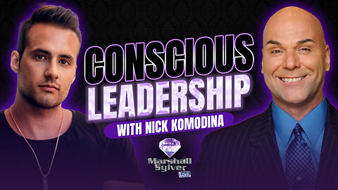 Conscious Leadership with Nick Komodina
