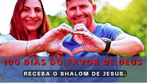 Receba o Shalom de Jesus.