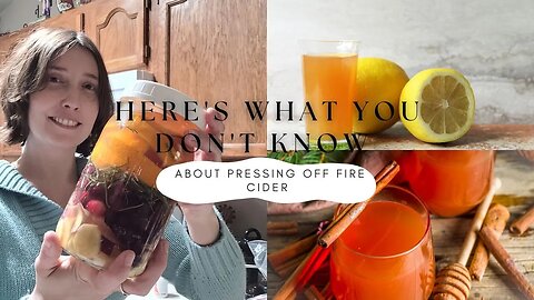 Here's What You Don't Know About Pressing Off Fire Cider