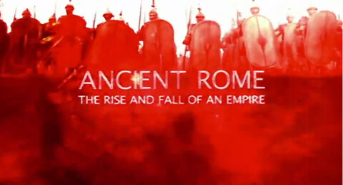 Ancient Rome: Rise & Fall of an Empire Parts 1-3