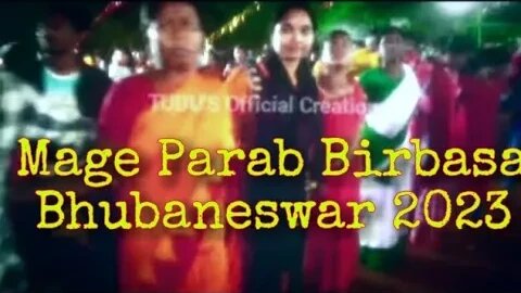 Mage parab Birbasa 2023@BhubaneswarMunda Dance video||