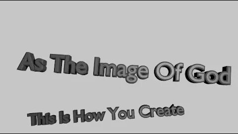 NM# 391 - As The Image Or Facsimile Of God (Spirit) - This Is How You Co-Create Reality Around You