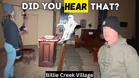 A Night Alone In Old Billie Creek Village (Ghost Hunt!)👻