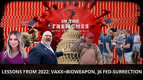 WHAT WE LEARNED IN 22–VAX=BIOWEAPON / FBI INSURRECTION