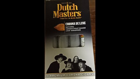 Dutch masters corona cigar.