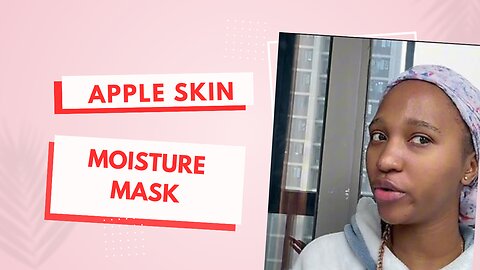 Apple 🍎 Skin Moisture Mask