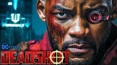 DEAD SHOT ~ TRAILER