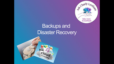 Backups and Disaster Recovery