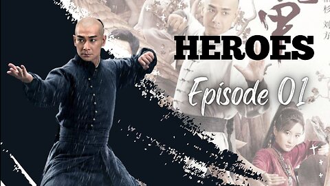 (HEROES) EP1 The master is out! Huo Yuanjia and Da Dao's grievances and grievances!