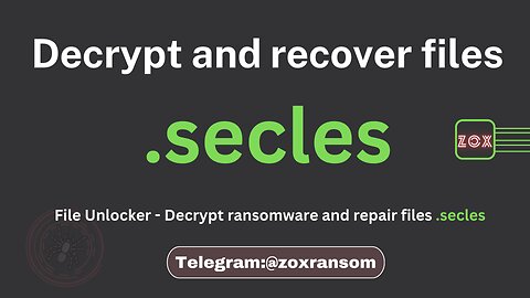 File Unlocker - Decrypt Ransomware and repair files .secles
