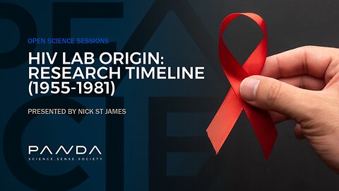 HIV Lab Origin: Research Timeline (1955-1981) | Nick St James*